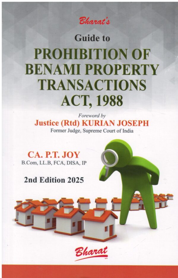 Bharat's Guide to Prohibition of Benami Property Transactions Act, 1988 by Kurian Joseph & PT Joy Edition 2025