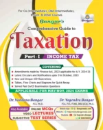 Aadhya Prakashan Comprehensive Guide to Taxation Part - I Income Tax For CA (Intermediate),CMA (Intermediate) B.Com & Other Courses by VANDANA BANGAR & YOGENDRA BANGAR  Applicable for May 2024 Exams