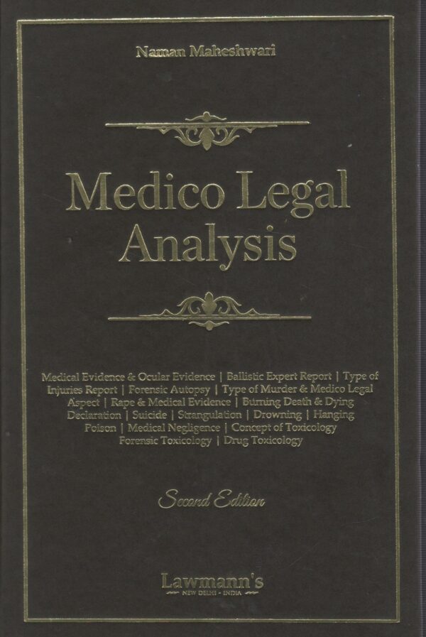 Lawmann's Medico Legal Analysis by Naman Maheshwari Edition 2026