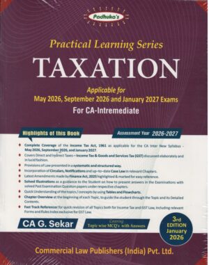 COMMERCIALCA Inter Padhuka Practical Learning Series Taxation By CA G.Sekar Applicable May 2026 /Sep 26 / Jan 27 Exam