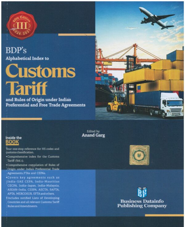 BDP Customs Tariff with IGST and Foreign Trade Policy (Set of 3 Vols) By Anand Garg 59th Edition 2026-27