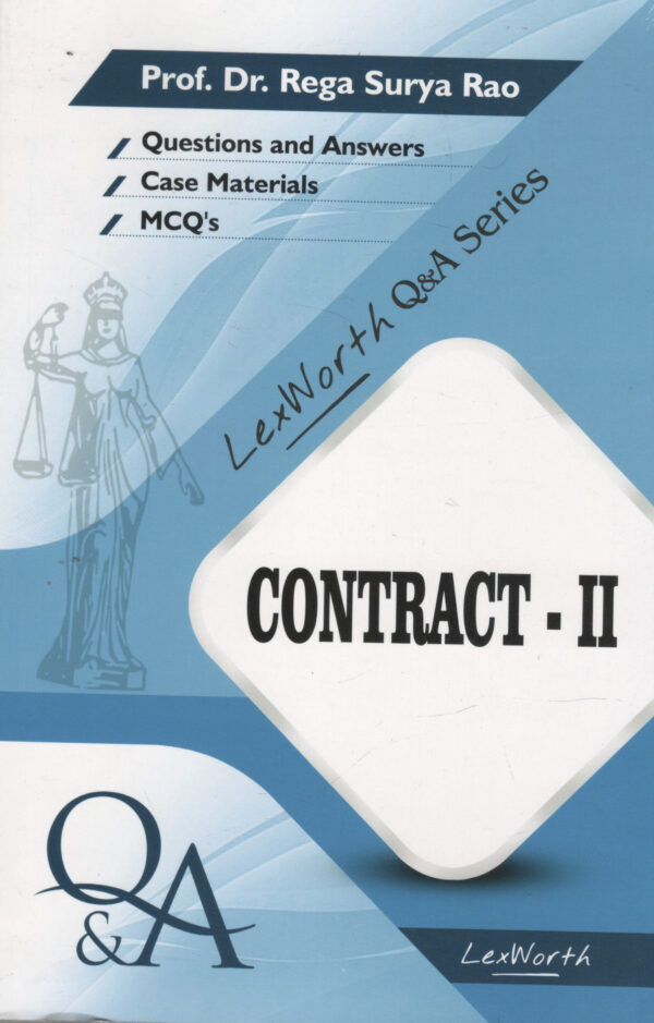 Lex Worth Q & A Series contract II by DR.REGA SURYA RAO 3rd Edition 2025