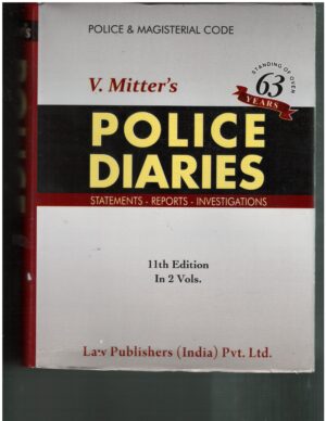 Law Publisher's MITTER'S Police Diaries Set Of 2 Vols. Edition 2025