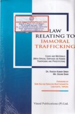 Vinod Publications Law Relating to Immoral Trafficking by Rakesh Kumar Singh Edition 2022
