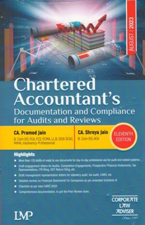 LMP Chartered Accountant's Documentation and Compliance for Audits and Reviews by PRAMOD JAIN Edition 2023