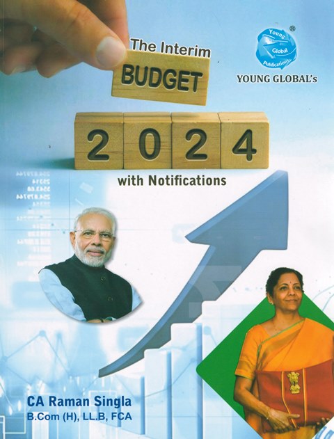 Young Global The Interim BUDGET 2024 With Notifications Edition 2024