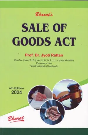 BHARAT'S SALE OF GOODS ACT BY JYOTI RATTAN EDITION 2024