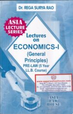 Asia Law House Lectures on Economics - I (General Principal)  by Rega Surya Rao Edition 2020