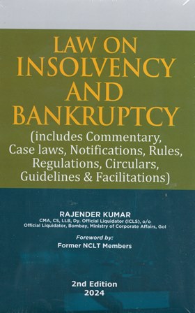 Urmila Publication House Law on Insolvency and Bankruptcy ( Includes Commerntary Case Laws Notifications, Rules, Regulations Circulars Guideline & Facilitations) by Rajender Kumar Edition 2024