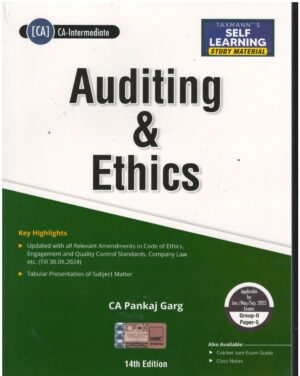 TAXMANN STUDY MATERIAL AUDITING & ETHICS (AUDITING) FOR CA-INTER NEW SYLLABUS 2025 BY CA PANKAJ GARG APPLICABLE FOR JAN./MAY/SEP. 2025 GROUP-II PAPER-5