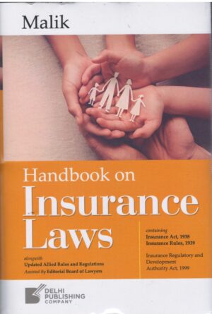 Delhi Pub House Malik Handbook on Insurance Laws Edition 2026