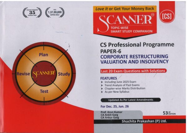 Shuchita Prakashan Solved Scanner CS Professional Module II Paper 6 Syllabus 2022 Corporate Restructuring Valuation and Insolvency by Arun Kumar and Ankit Garg Applicable for Dec.2025/June 2026 Exams