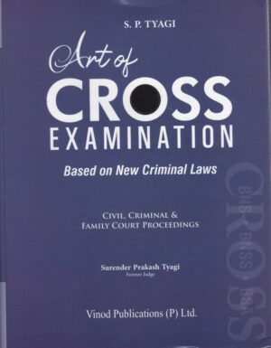 Vinod Publication Art of Cross Examination by SP TYAGI 2nd Edition 2026
