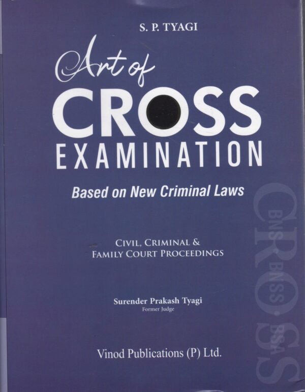 Vinod Publication Art of Cross Examination by SP TYAGI 2nd Edition 2026