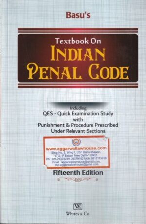 Whytes & Co Basu's Textbook on Indian Penal Code by Ganesh Dubey Edition 2021