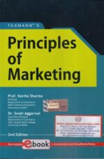 Taxmann Principles of Marketing for B.com / BBA / MBA / Other by Kavita Sharma, Swati Aggarwal Edition 2021