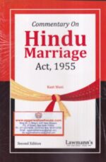 Lawmann's Commentary on Hindu Marriage Act 1955 by Kant Mani Edition 2023
