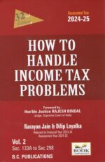 Book Corporation How to Handle Income Tax Problems by NARAYAN JAIN & DILIP LOYALKA AY 2024-2025 (Set of 2 Vols) Edition 2023