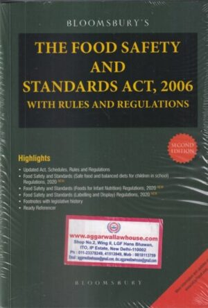 Bloomsbury's The Food Safety And Standards Act, 2006 With Rules And Regulations Edition 2022