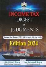 PCG Income Tax Digest Of Judgements By P C Garg Edition 2024