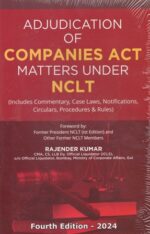 Urmila Publication House Adjudication of Companies Act Matters Under (NCLT) by Rajender Kumar Edition 2024