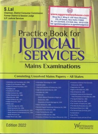 Whitesmann Practice Book for Judicial Services Mains Examinations by S Lal Edition 2022