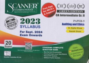 Shuchita Solved Scanner CA INTER (Syllabus 2023) Paper 5 Auditing and Ethics by Arpita Ghose & Gaurab Ghose Applicable For Sept 2024 Exams