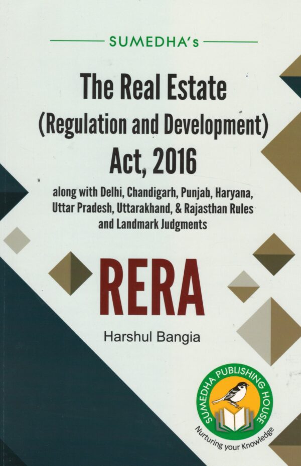Sumedha's The Real Estate (Regulation and Dovelopment) Act 2016 RERA by Harshul Bangia Edition 2025