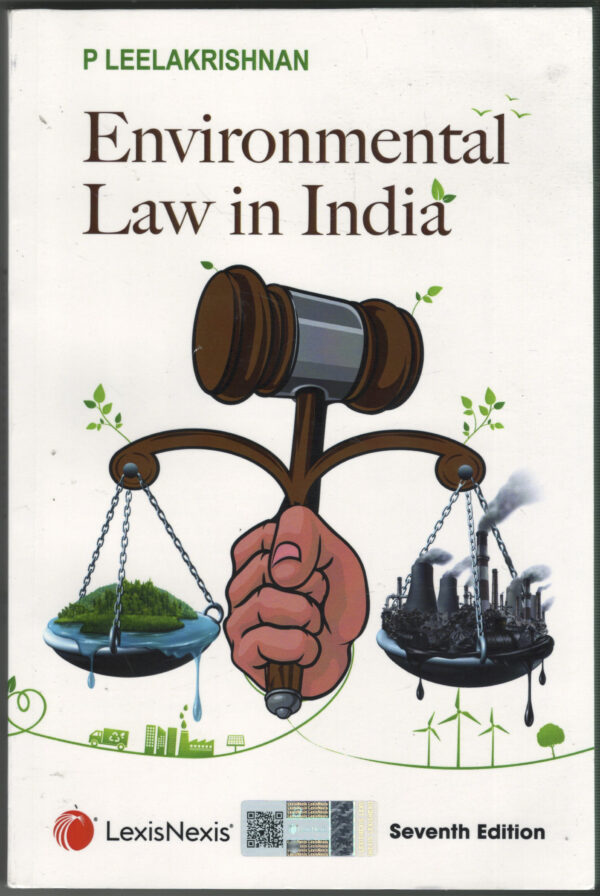 LexisNexis Environmental Law in India By P LEELAKRISHNAN Reprint Edition 2026