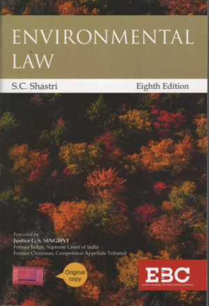 EBC Environmental Law By S.C Shastri 8th Edition