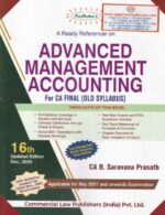 Commercial's Padhuka's A Ready Referencer on Advanced Management Accounting for CA Final Old Syllabus by CA B SARAVANA PRASATH Applicable for May 2021 Exams