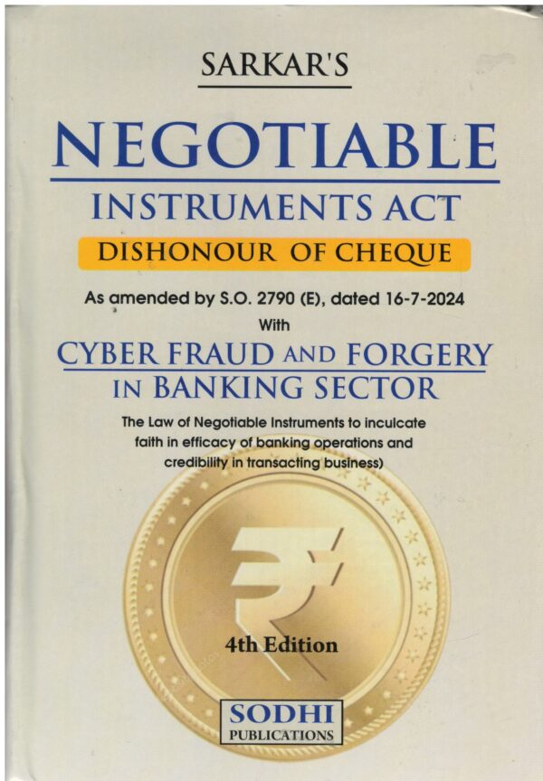 Sodhi Publications Negotiable Instruments Act Dishonour of Cheques by Sunil Sarkar Edition 2025