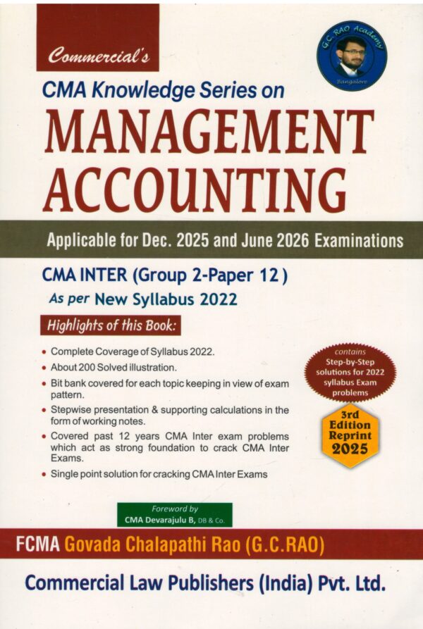 Commercial CMA Knowledge Series on Management Accounting For CMA Inter ( Gr - 02-Paper 12, New Syllabus 2022 ) by Govada Chalapathi Applicable for Dce 2025 & June 2026 Examinations.