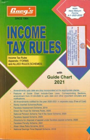 Garg's Income Tax Rules with Guide Chart Edition 2021