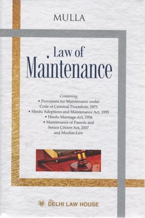 Delhi Law house Mulla Law of Maintenance by Pratap S Deshmukh Edition 2023