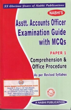 Nabhi's Asstt. Account Officer Examination Guide with MCQs Paper 1 Comprehension & Office Procedure As per Revised Syllabus Edition 2021