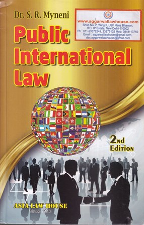 Asia's Public International Law by SR MYNENI Edition 2021