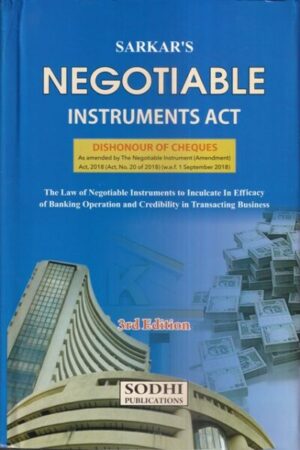 Sodhi Publications Negotiable Instruments Act Dishonour of Cheques by Sunil Sarkar Edition 2022