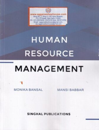 Singhal's Human Resource Management For B.com (Hons) By Monika Bansal & Mansi Babbar Edition 2021