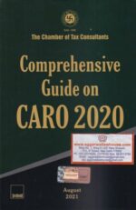 Taxmann's Comprehensive Guide on CARO 2020 Edition 2021