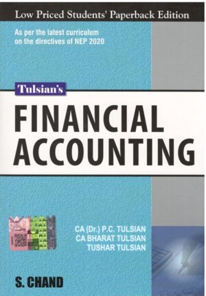 S Chand Publications Tulsian's Financial Accounting by P C Tulsian, Bharat Tulsian, Tushar Tulsian Edition 2023