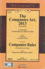 Universal's Bare Act of The Companies Act 2013 (18 of 2013) Companies Rules Edition 2024