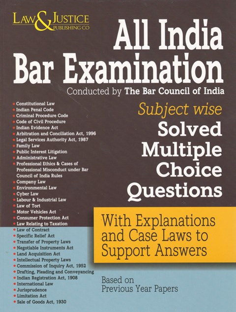 Law&justice All India Bar Examination Conducted by The Bar Council of India Subject Wise Solved MCQs by Purnima Arora Edition 2023