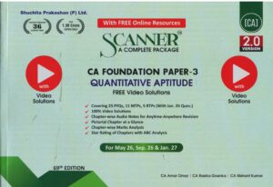 SHUCHITA SOLVED SCANNER FOR CA FOUNDATION PAPER-3 QUANTITATIVE APTITUDE BY CA AMAR OMAR & CA RASIKA GOENKA & CA NISHANT KUMAR APPLICABLE FOR MAY 2026/ Sept.2026 and Jan.2027 Exam
