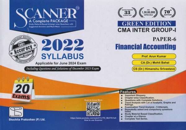 Shuchita Solved Scanner CMA Inter Gr I ( Syllabus 2022 ) Paper 6 Financial Accounting by Arun Kumar Mohit Bahal and Himanshu Srivastava Applicable for June 2024 Exams