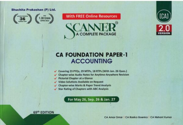 Shuchita Prakashan Solved Scanner Accounting for CA Foundation Paper-1 by CA Amar Omar CA Rasika Goenka & CA Nishant Kumar Applicable for May 2026, Sep 2026 and January 2027 Exam