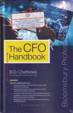 Bloomsbury's The CFO Handbook by B D Chatterjee Edition 2021