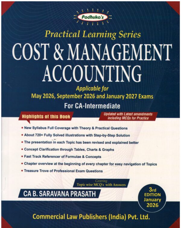 COMMERCIAL CA Inter Padhuka Cost & Management Accounting B. Saravana Prasath May 2026/Sept.2026/ Jan 2027 Exam