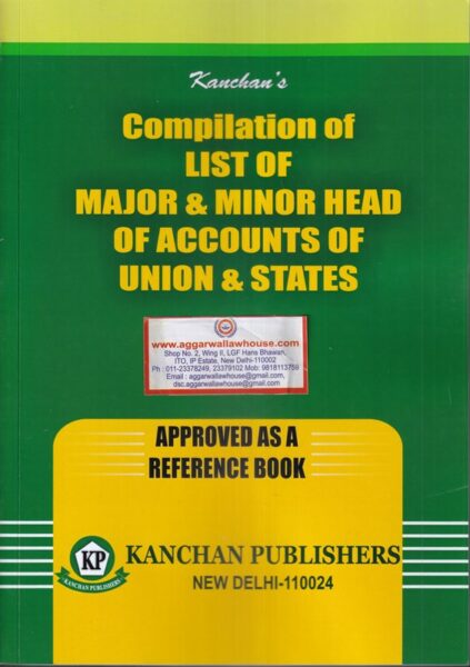Kanchan Publishers Compilation of List of major & Minor Head of Accounts of Union & States by Kanchan Edition 2020