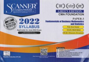 Shuchita Solved Scanner CMA Foundation ( Syllabus 2022 ) Paper 3 Fundmentals of Business Mathematics and Statistics by ARUN KUMAR, MOHIT BAHAL & HIMANSHU SRIVASTAVA Applicable for June 2024 Exams